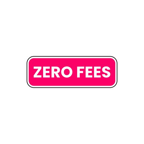 Zero Fees Discount Price Button Icon Label Design Vector 15841659