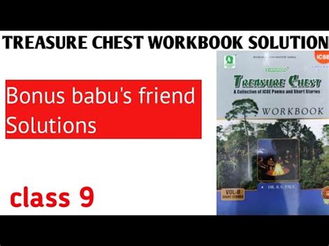 Class Treasure Chest Short Stories Workbook Solutions Bonku Babu S