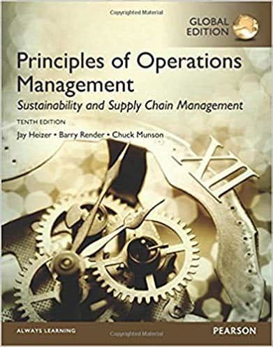 Principles Of Operations Management Sustainability And Supply Chain