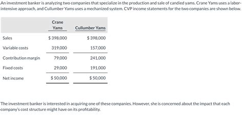 Solved An Investment Banker Is Analyzing Two Companies That Chegg