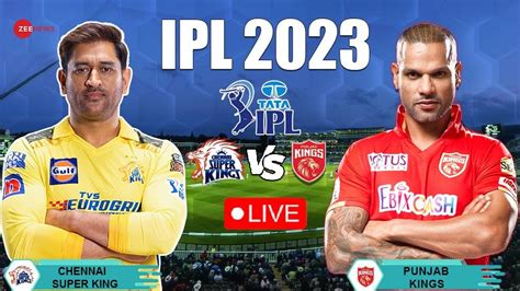 Highlights CSK Vs PBKS IPL 2023 Cricket Live Score Updates Punjab