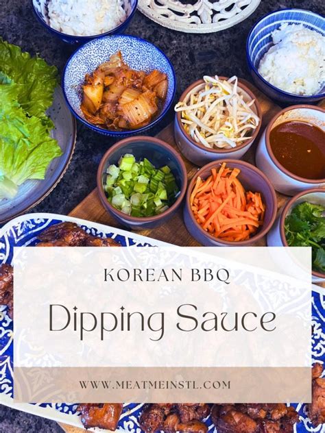 Korean Bbq Dipping Sauce Meat Me In St Louis