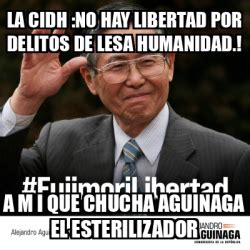 Meme Personalizado La Cidh No Hay Libertad Por Delitos De Lesa