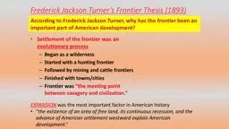 PPT-Frederick Jackson Turner’s Frontier Thesis (1893)