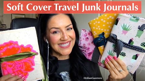 8 Soft Cover Travel Junk Journals With Grungy Papers Plus Bonus Junk