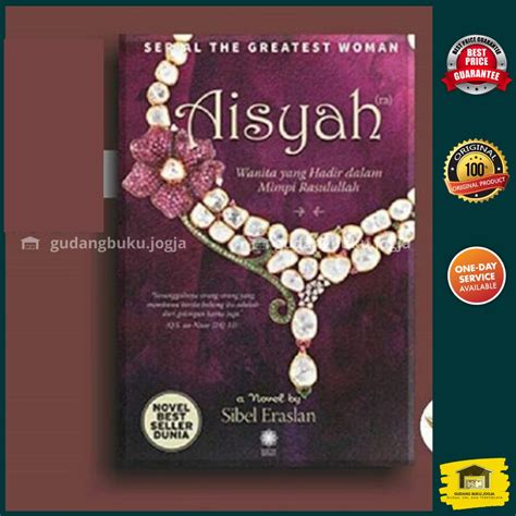 Jual Buku Aisyah Wanita Yang Hadir Dalam Mimpi Rasulullah Sibel