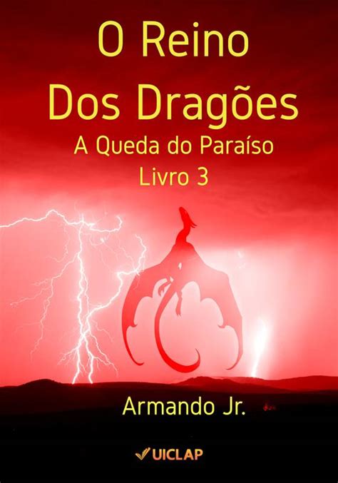 O Reino Dos Dragões Livro 3 ⋆ Loja Uiclap