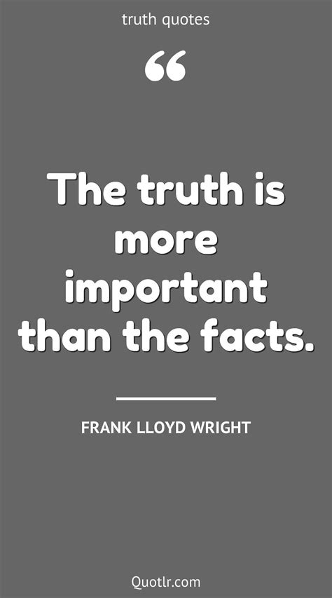 fact truth quotes  truth       build  facts