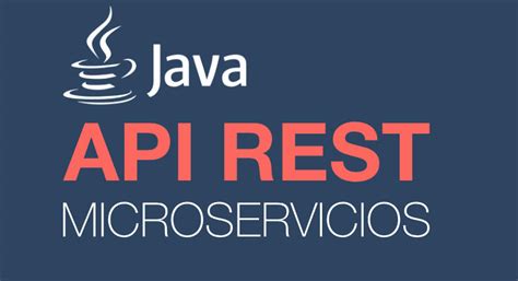 Curso De Microservicios Con Java Y Spring Boot