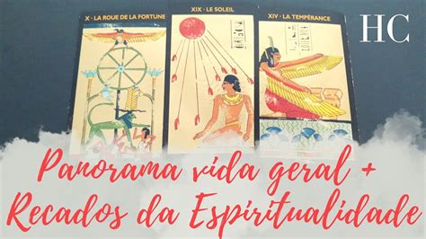 Panorama Vida Geral Recados Da Espiritualidade Hc Tarot Youtube