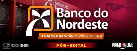 Curso Prime On Line Bnb Banco Do Nordeste Analista Banc Rio I