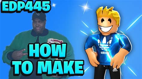 How To Make Edp On Roblox Roblox Edp445 Roblox Avatar Youtube