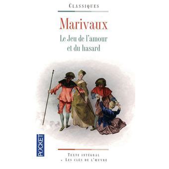 Le Jeu De L Amour Et Du Hasard Poche Pierre De Marivaux Achat