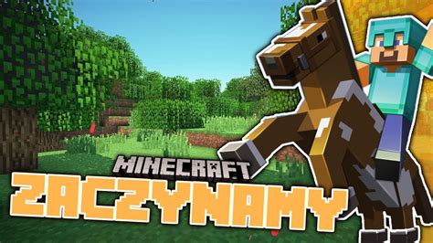 Zaczynamy Przygod Minecraft Youtube