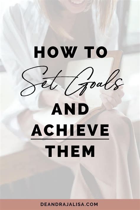 How To Set Goals Achieve Them Artofit