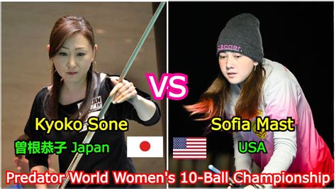 Kyoko Sone Vs Sofia Mast Predator World Women S Ball Championship