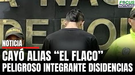 Cay Alias El Flaco Peligroso Integrante De Las Disidencias Por