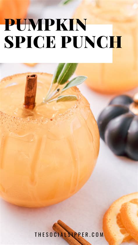 Pumpkin Spice Punch The Social Sipper Recipe Pumpkin Spice Drinks Fall Punch Recipes