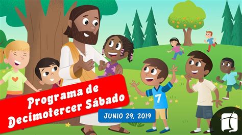 Ministerio Infantil Programa De Decimotercer S Bado Jun