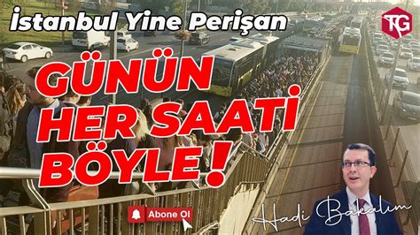 Stanbul Y Ne Per An G N N Her Saat B Yle Youtube