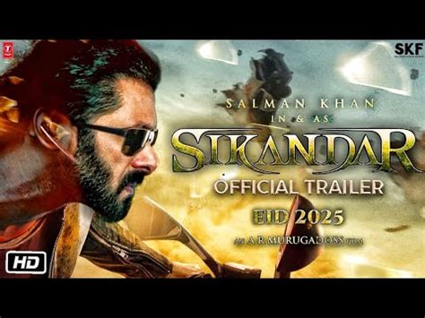 Sikandar Official Trailer Salman Khan Rashmika Mandhana A R