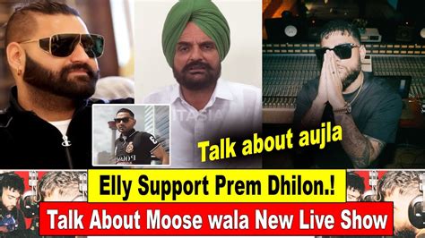 Sidhu Moose Wala New Live Show Talk About Karan Aujla Elly