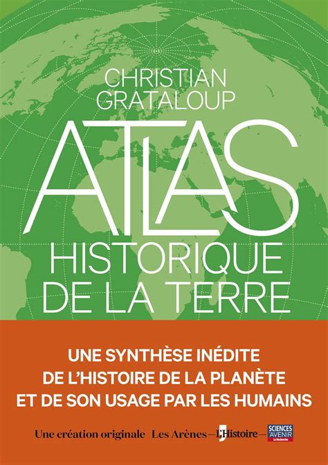 Cartographie Num Rique L Histoire Par Les Cartes Atlas Historique De