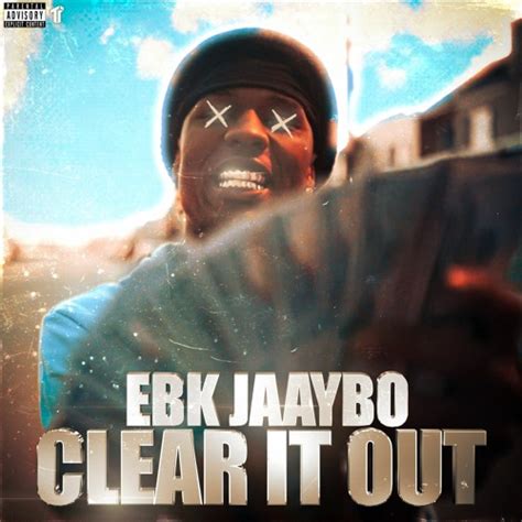 Stream EBK JaayBo Clear It Out Prod Poodah21 Thizzler Exclusive