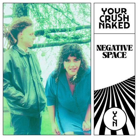 Negative Space Your Crush Naked