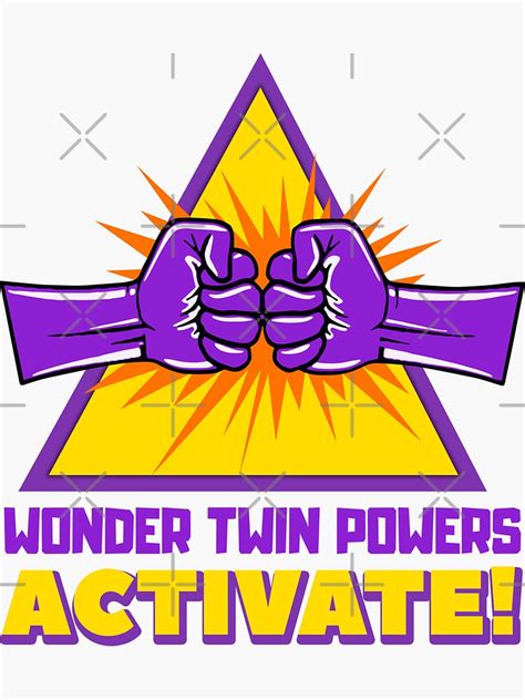 Wonder Twin Powers Activate Sticker By Numacreations Redbubble