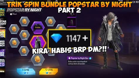 Cuma Modal Dm Apakah Dapet Trik Spin Bundle Popstar By Night