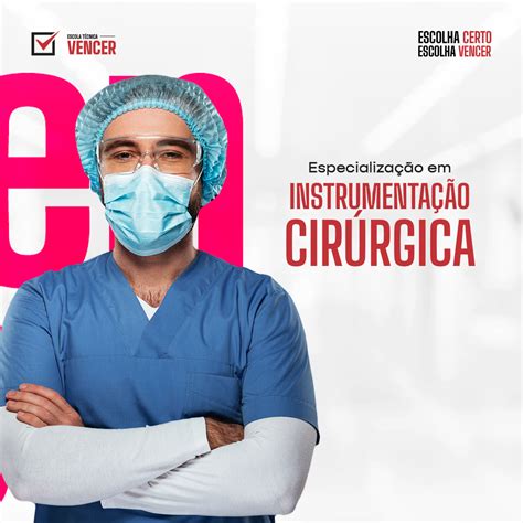 INSTRUMENTAÇÃO CIRÚRGICA ESCOLA TÉCNICA VENCER