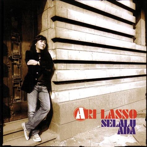 Ari Lasso - Selalu Ada Lyrics and Tracklist | Genius