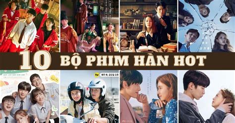 Xem ngay kẻo lỡ 10 bộ phim Hàn Quốc hot trong năm này BlogAnChoi