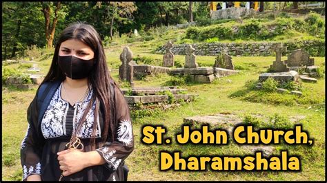 My 3rd Vlog 2024 St John Church Dharamshala Mcleodganj Himachal