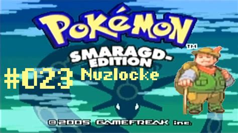 Pokémon Smaragd Nuzlocke Challenge 023 Wir gehen steil YouTube