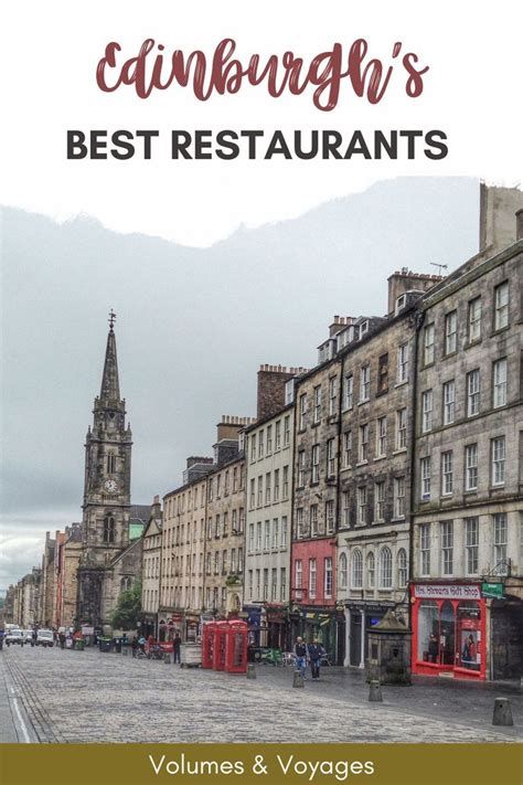 Where To Eat In Edinburgh Scotland Ultimate Foodie Guide Volumes And Voyages Beautiful