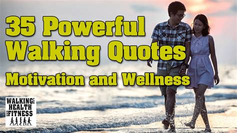 35 Powerful Walking Quotes for Motivation and Wellness | Stride Towards Inspiration - YouTube