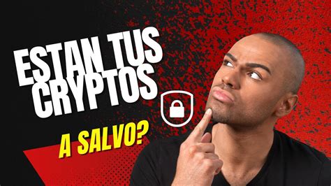 Manten Seguros T S Activos Crypto Youtube