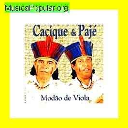 CACIQUE Pajé MusicaPopular org