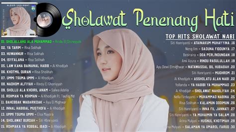 Sholawat Nabi Merdu Terbaru Penyejuk Hati Penenang Pikiran