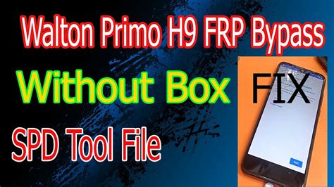 Walton Primo H9 FRP Bypass SPD Tool File Without Box YouTube