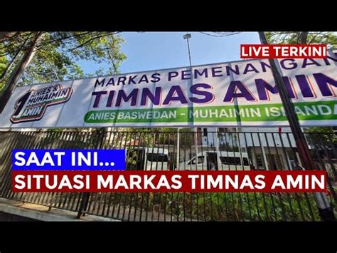 LIVE SITUASI TERKINI DI MARKAS PEMENANGAN AMIN YouTube