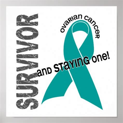 Survivor 1 Ovarian Cancer Poster Zazzle