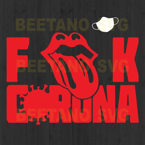 Fuck Corona Face Mask Svg Files Red Lips Svg Face Mask Files Face