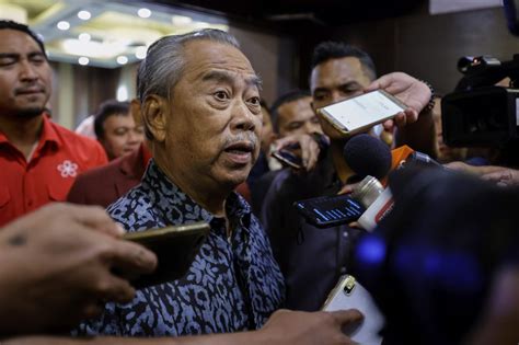 Muhyiddin Anwar Must Provide Evidence He Has Support Of Dewan Rakyat