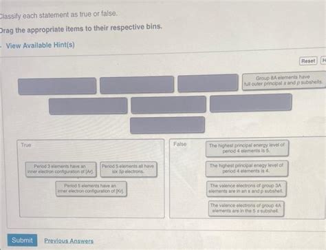 Solved Classify Each Statement As True Or False Drag The Chegg