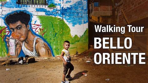 Walk Through Barrio Bello Oriente In Medell N Colombia Youtube