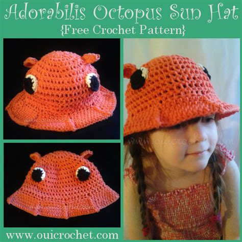 Adorabilis Octopus Toddler Sun Hat Free Crochet Pattern Oui Crochet