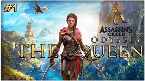 Assassin S Creed Odyssey The Queen Kassandra Part 1 Youtube